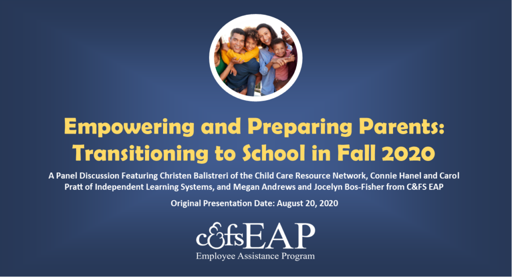 Empowering and Preparing Parents: Transitioning to School in Fall 2020