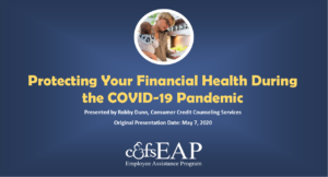 Protecting Your Financial Health During the COVID-19 Pandemic