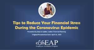 Tips To Reduce Your Financial Stress During the Coronavirus Epidemic