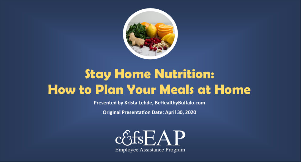 Stay Home Nutrition: How to Plan Your Meals At Home During the Coronavirus Epidemic