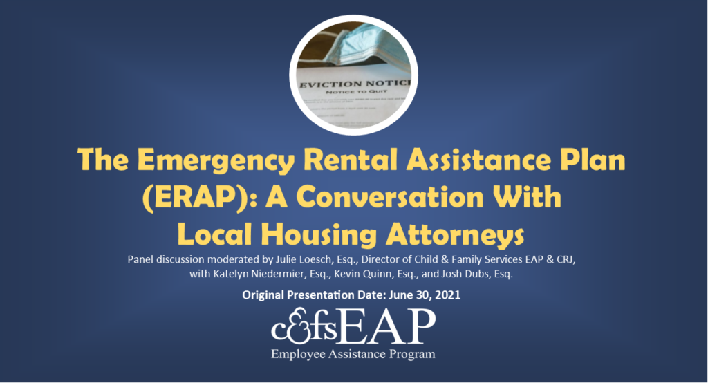 The Emergency Rental Assistance Plan (ERAP): A Conversation With  Local Housing Attorneys