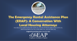 The Emergency Rental Assistance Plan (ERAP): A Conversation With  Local Housing Attorneys