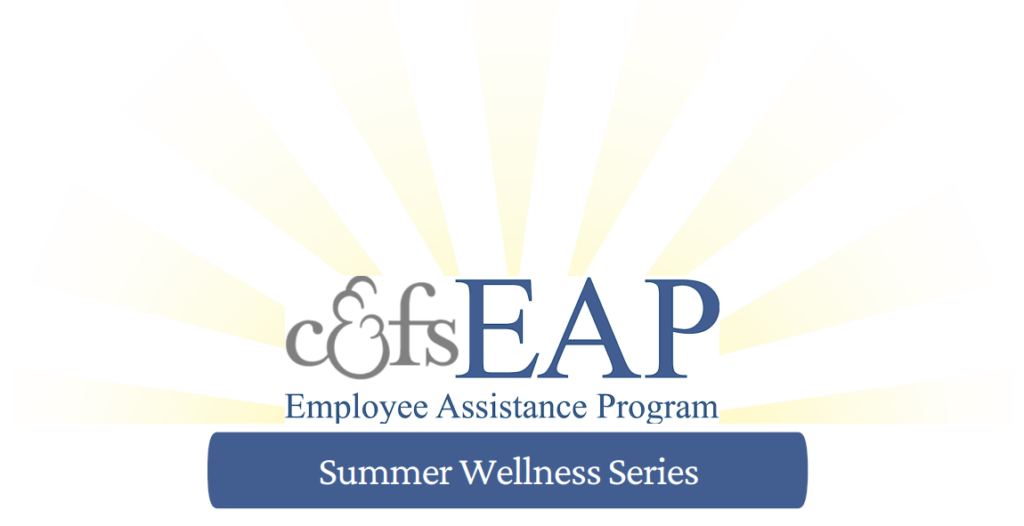 Summer Wellness Series Child Family Services